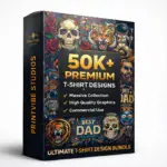 50K+ Premium Printable T-Shirt Designs Bundle